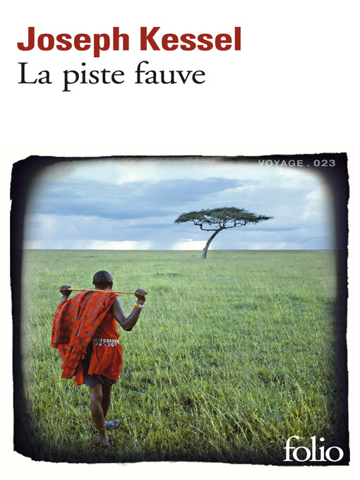 Title details for La piste fauve by Joseph Kessel - Available